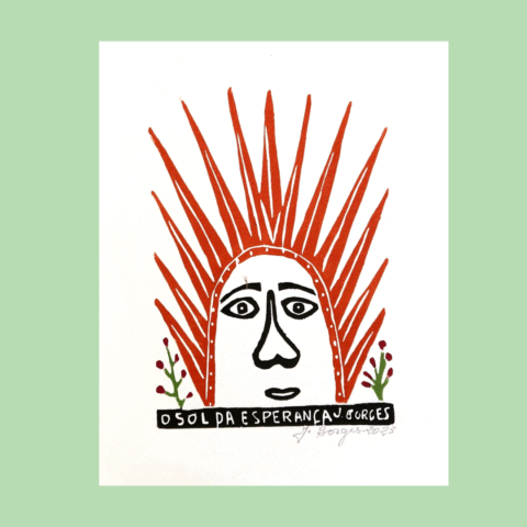Xilogravura assinada por J. Borges: O Sol da Esperança (M)